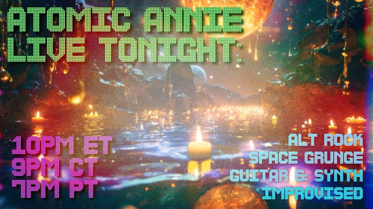 AtomicAnnieOP1's tweet photo. Sonic Alchemy: Live Gtr &amp; Snth
We are live tonight right here on X
at:
10pm ET
9pm CT
7pm 🥑 https://t.co/7vP7vSorbn