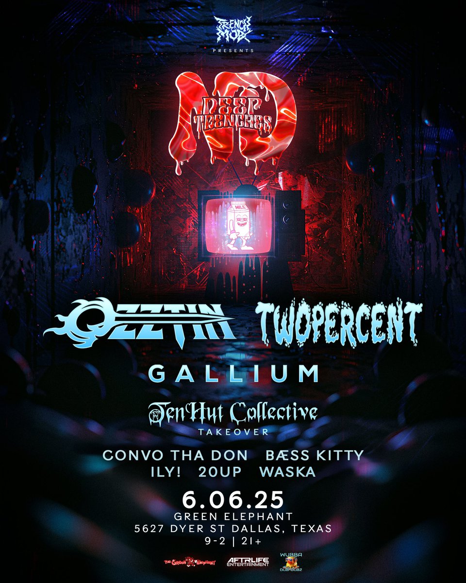 TRENCHMOB (@trenchmob44) on Twitter photo DALLAS WE LIT ‼️
6.6.25
9-2am
21+
<a href="/GreenElephantTX/">The Green Elephant Dallas</a>
•
•
•
•
<a href="/_twopercent_/">Twopercent (“Computer Noise” OUT NOW 🥳 )</a> <a href="/ozztinmusic/">OZZTIN</a> DALLAS WE LIT ‼️
6.6.25
9-2am
21+
<a href="/GreenElephantTX/">The Green Elephant Dallas</a>
•
•
•
•
<a href="/_twopercent_/">Twopercent (“Computer Noise” OUT NOW 🥳 )</a> <a href="/ozztinmusic/">OZZTIN</a>
