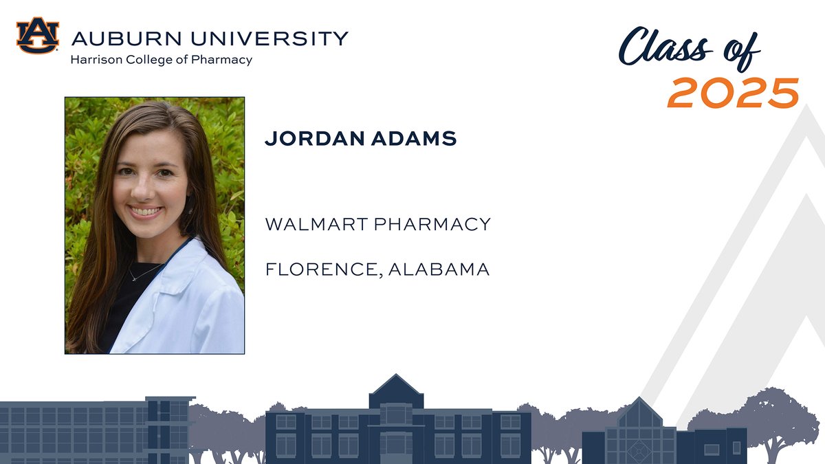 auhcop's tweet photo. Congratulations to the Class of 2025's Jordan Adams on accepting a position with Walmart Pharmacy in Florence, Alabama!

#WarEagle | #AUPharmD | #CaringForAlabama https://t.co/cyUIeCI19i