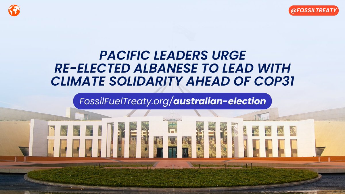 Fossil Fuel Non-Proliferation Treaty Initiative (@fossiltreaty) on Twitter photo Pacific leaders are calling on Australia's newly re-elected PM <a href="/AlboMP/">Anthony Albanese</a> to stand with Pacific Island nations in taking urgent climate action 👇
🛑 #EndFossilFuels
📈 Stronger 2030 #NDC
🌍 Support a #FossilFuelTreaty
If Australia wants to co-host #COP31 with the Pacific, it must Pacific leaders are calling on Australia's newly re-elected PM <a href="/AlboMP/">Anthony Albanese</a> to stand with Pacific Island nations in taking urgent climate action 👇
🛑 #EndFossilFuels
📈 Stronger 2030 #NDC
🌍 Support a #FossilFuelTreaty
If Australia wants to co-host #COP31 with the Pacific, it must