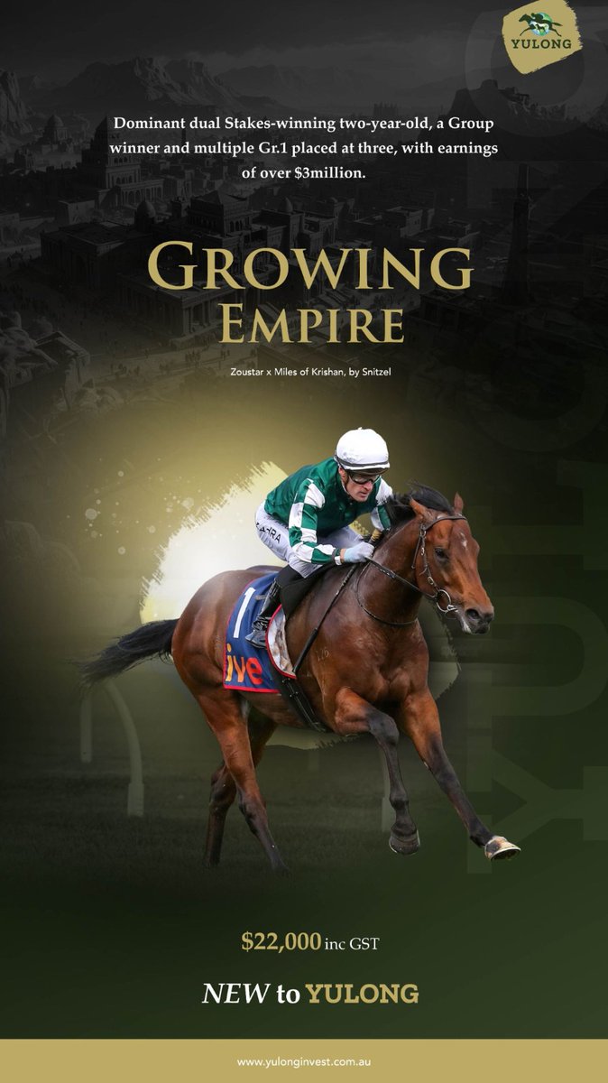 TTR AusNZ (@ttrausnz) on Twitter photo ⚜️ Dominant dual Stakes-winning two-year-old, a Group winner and multiple Gr.1 placed at three, with earnings of over $3million.
Growing Empire
💰 $22k inc GST
NEW to <a href="/YulongInvest/">Yulong Investments</a>
yulonginvest.com.au ⚜️ Dominant dual Stakes-winning two-year-old, a Group winner and multiple Gr.1 placed at three, with earnings of over $3million.
Growing Empire
💰 $22k inc GST
NEW to <a href="/YulongInvest/">Yulong Investments</a>
yulonginvest.com.au