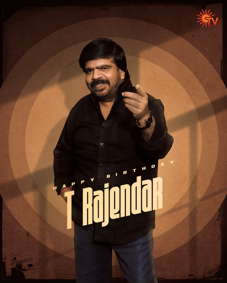 Happy birthday to the all-rounder #TRajendar! 🔥

#SunTV #HappyBirthdayTRajendar #HBDTRajendar