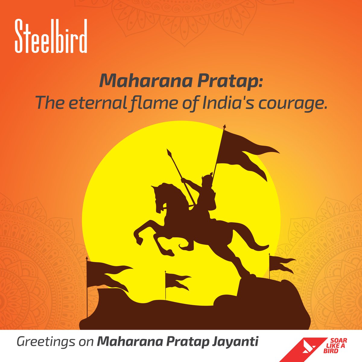 Today, we celebrate Maharana Pratap Jayanti — The Eternal Flame of India’s Courage. A fearless warrior, a proud patriot, and an undying symbol of resistance. His legacy lives on in every heart that beats for Bharat. 
#MaharanaPratapJayanti #SteelbirdSalutesValor #steelbird