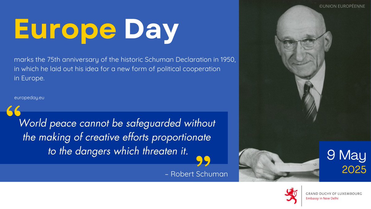 LUinNewDelhi's tweet photo. 🇪🇺 #EuropeDay marks the 75th Anniversary of the historic #SchumanDeclaration, laying the foundations for European integration. Luxembourg🇱🇺, as a founding member remains the first EU country to honour this day by proclaiming it a public holiday. #unitedindiversity #EU https://t.co/wZnimiXEG4
