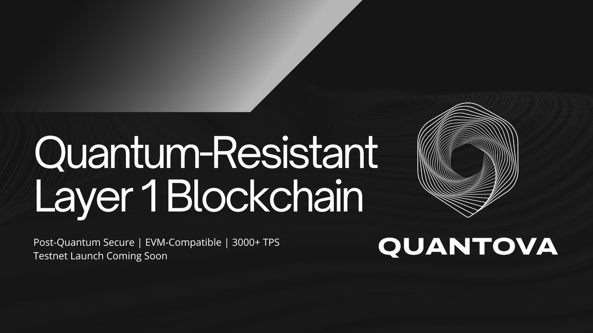 qtovlabs's tweet image. Introducing #Quantova – the future-proof, quantum-resistant Layer 1 blockchain.
Secured by post-quantum cryptography.
EVM-compatible.
3000+ TPS performance.
Testnet launch coming soon. Stay tuned!