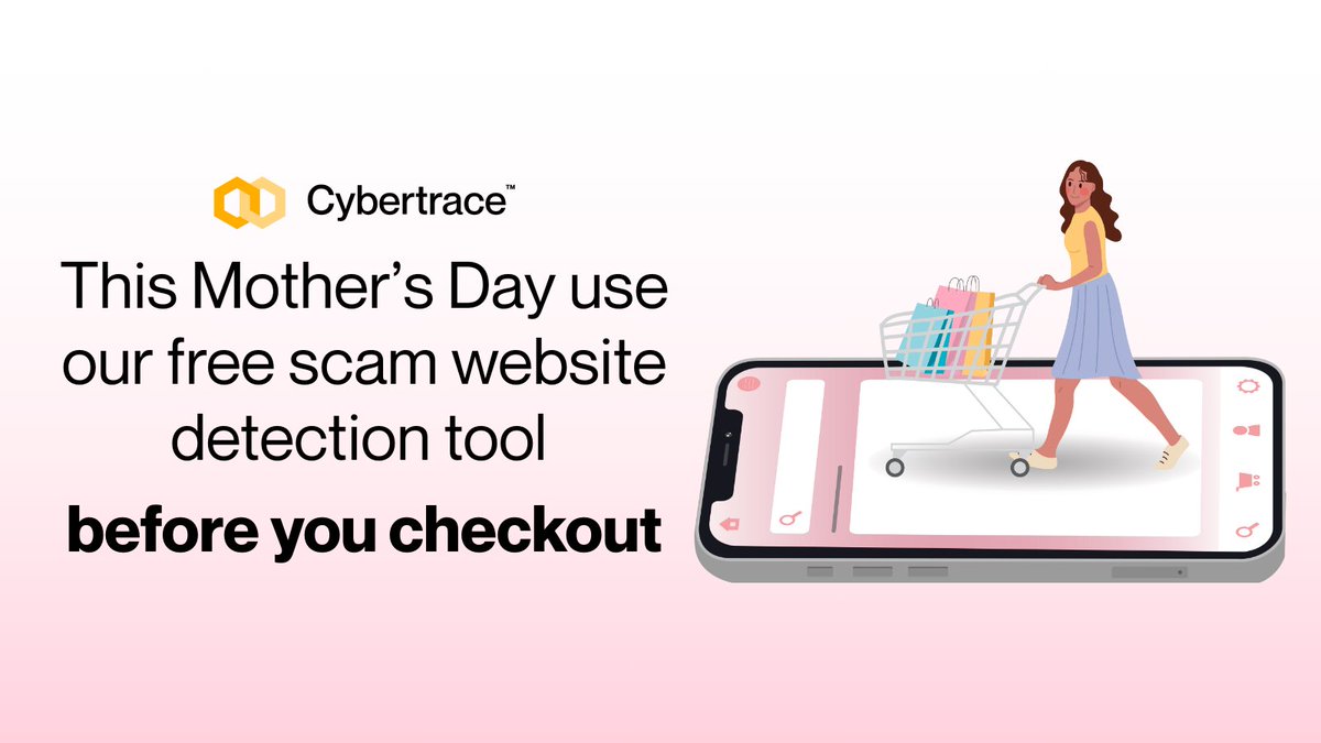 We have seen an increase in online shopping scams. Stop the scams before it starts, use our Scam ID Detection Tool to stay protected.

cybertrace.com.au/scamid/

#scam #scammer #scamID #cybertrace #mothersday #mother #gift #onlineshopping