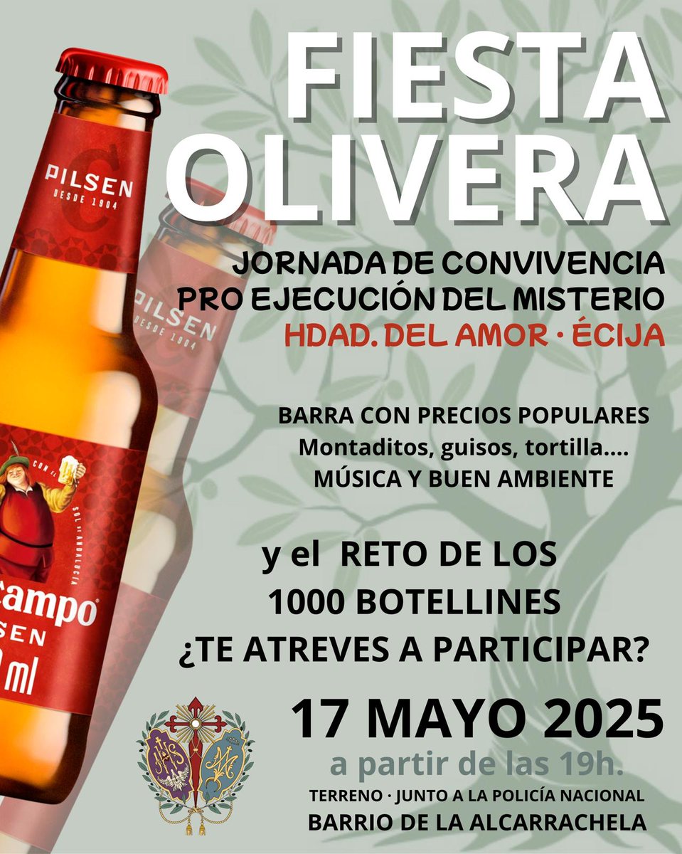 ¡Ya tienes plan para la tarde del próximo sábado, 17 de mayo! Fiesta olivera en el terreno de la Hermandad a beneficio de la ejecución del misterio del Señor del Amor.
#Écija #ElAmor #ElOlivo