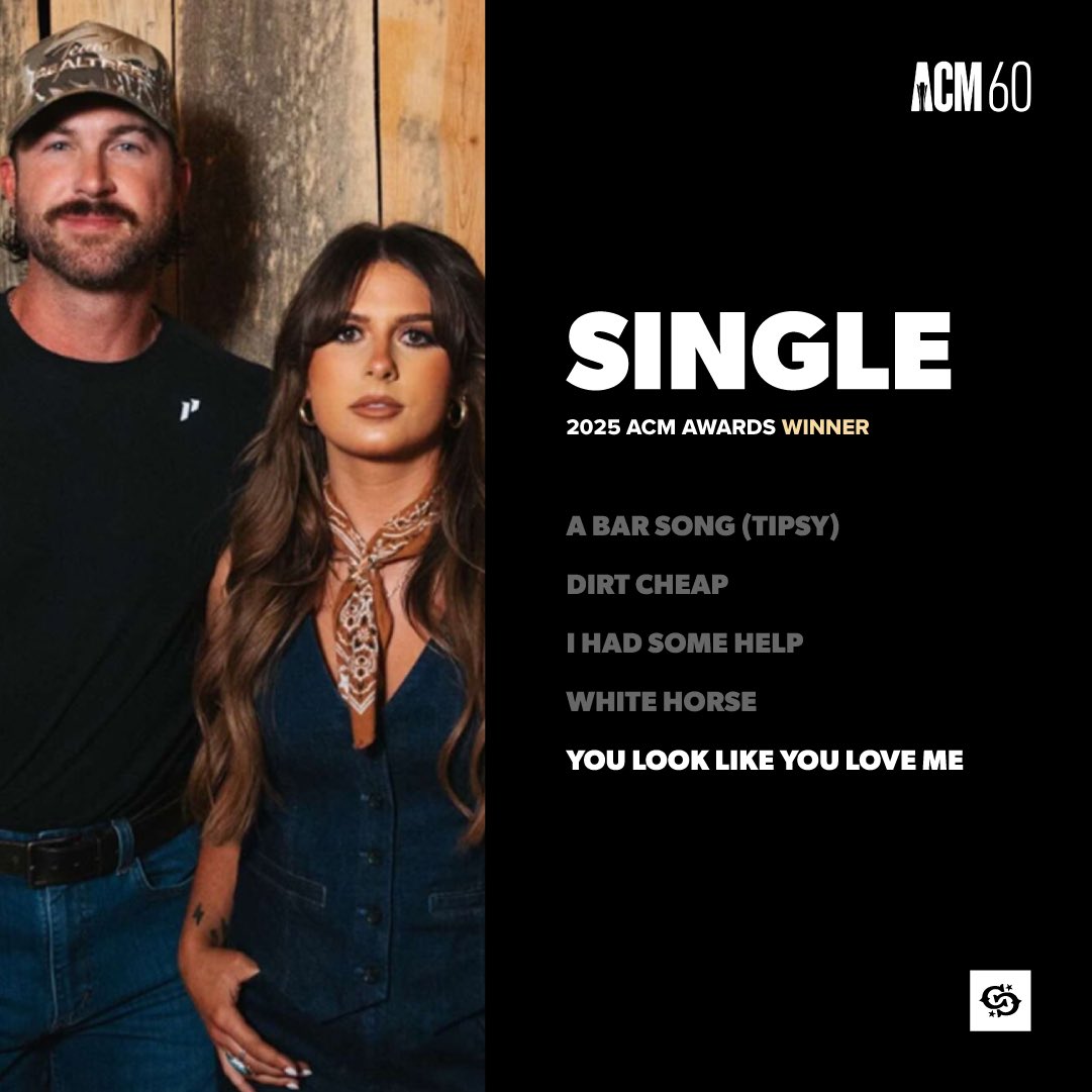 “you look like you love me” wins Single of the Year at the 2025 ACM Awards.