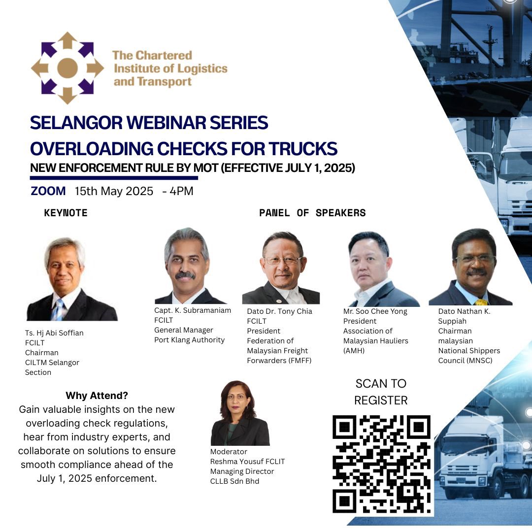 Get ready for the new truck overloading rule (effective July 1, 2025)

Join us on 15 May @ 4PM for a key <a href="/CILTMalaysia_/">CILT Malaysia 🇲🇾</a> webinar with top speakers from #LPK #PKA #FMFF, #AMH &amp; #MNSC

Scan to register &amp; ensure compliance!

#Logistics #Transport <a href="/AbiSofianTPG/">Abi Sofian</a> #Malaysia #SupplyChain