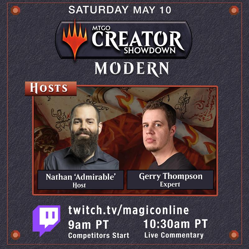 Magic Online (@magiconline) on Twitter photo Creator Showdown: Modern Edition!
But waitāthereās more.
All creators. All 6 rounds. All streams. All gas, no brakes.
Running this chaos train: <a href="/ThatsAdmirable/">Nathan āAdmirableā Zamora</a>
Trying to follow the logic: <a href="/G3RRYT/">Gerry Thompson</a>
LETāS. GO. Creator Showdown: Modern Edition!
But waitāthereās more.
All creators. All 6 rounds. All streams. All gas, no brakes.
Running this chaos train: <a href="/ThatsAdmirable/">Nathan āAdmirableā Zamora</a>
Trying to follow the logic: <a href="/G3RRYT/">Gerry Thompson</a>
LETāS. GO.