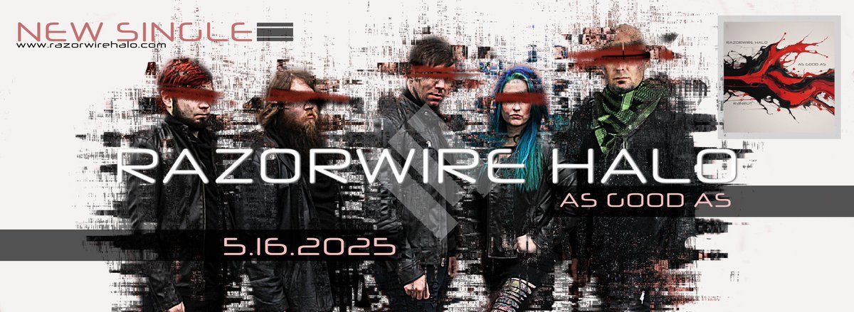 Razorwire Halo's new single "As Good As" drops May 16, 2025! 📷 #AsGoodAs #NewMusic #r3nrut