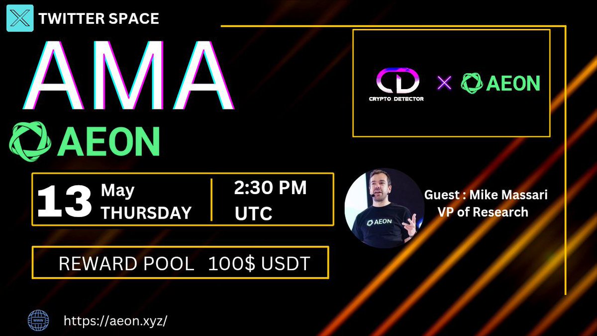 We're pleased to announce our next X-space AMA With <a href="/AEON_Community/">AEON.XYZ</a> On 13th May 2:30 PM UTC

🏠 Venue : x.com/CRYPTODETECTOR_

Set reminder: x.com/i/spaces/1nAKE…

Rules :
➡️Follow: <a href="/CRYPTODETECTOR_/">CRYPTO DETECTOR ll Spaces + AMA</a>   &amp;  x.com/AEON_Community
➡️Like, Retweet, Tag3 Friend,send Question