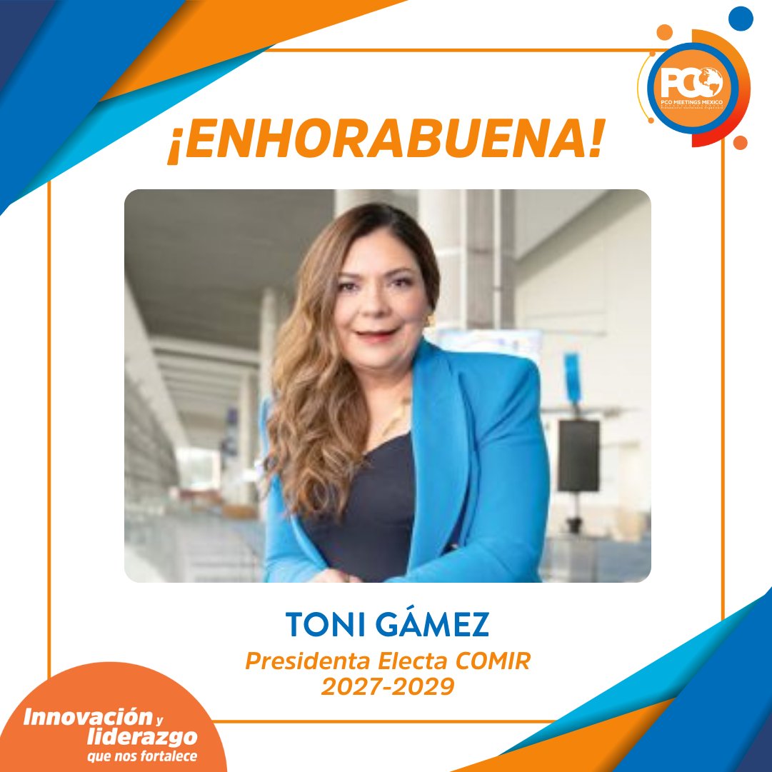 En PCO Meetings México felicitamos a <a href="/ToniGamez/">Toni Gamez</a> por su nombramiento como Presidenta Electa de <a href="/COMIR_/">COMIR</a>  para el periodo 2027-2029. Confiamos en que su experiencia y visión seguirán fortaleciendo a la industria de reuniones y le brindamos nuestro apoyo en su gestión. 🙌