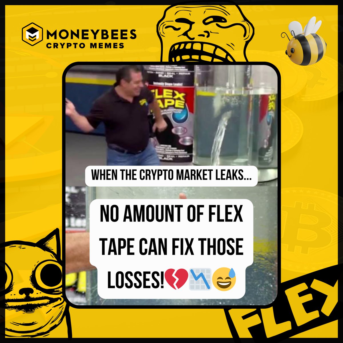 MoneybeesPh's tweet image. When the crypto market leaks...
No amount of Flex Tape can fix those losses!💔📉😅

#CryptoMeme #FlexTape #CryptoLosses #HODL #Moneybees
