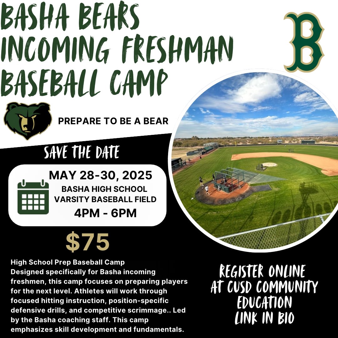 Attention Future Bears…
If you’re an incoming freshman and interested in playing Baseball for Basha next spring, don’t miss our Freshman Baseball Camp!Come showcase your skills, meet the coaches, and get a head start on the season. 

Register at: cusd80.ce.eleyo.com/course/4077/su…