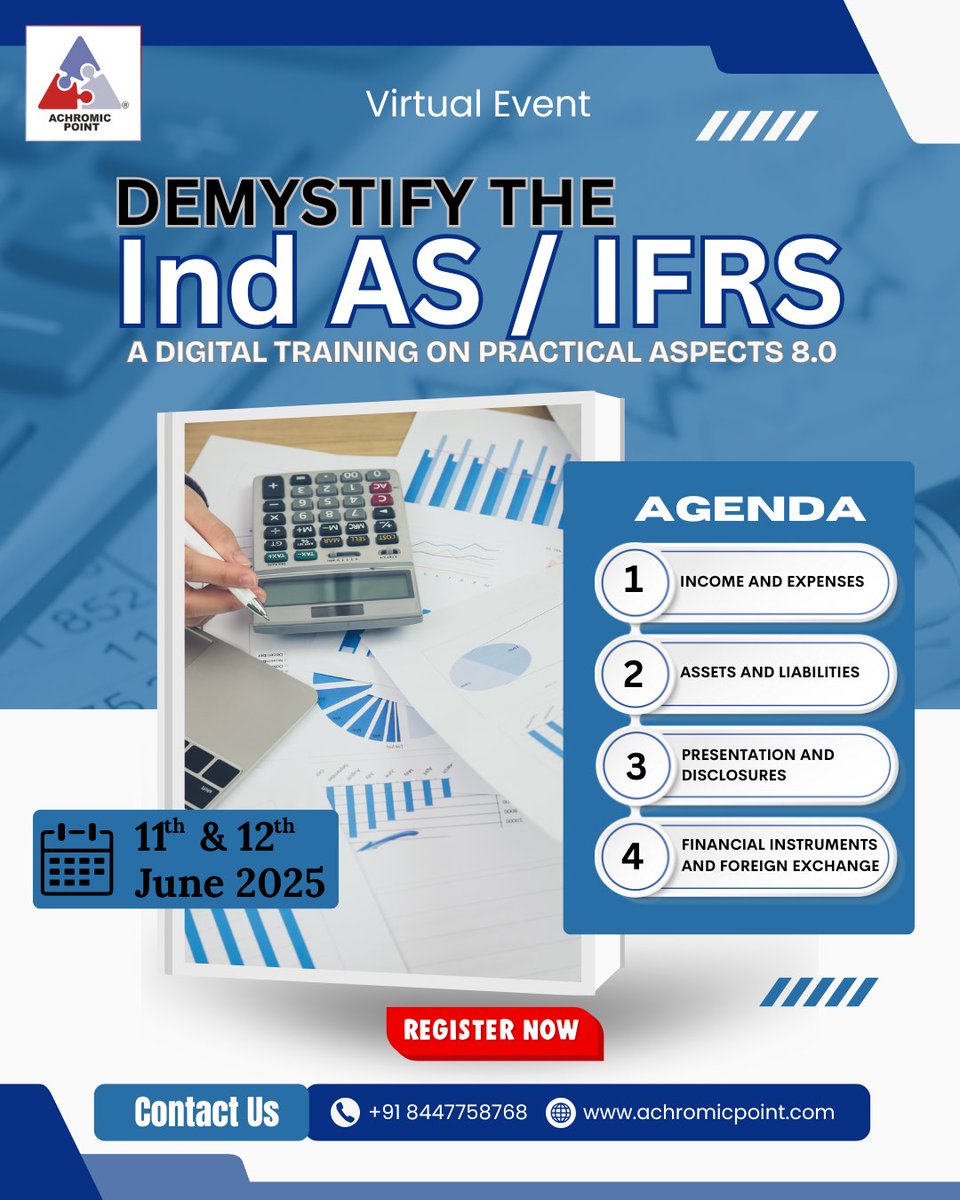 AchromicPoint's tweet image. Register now for our virtual event on Ind AS/IFRS training on 11-12 June 2025! Don't miss out! #AchromicPoint #IndAS #IFRS #AccountingStandards #DigitalTraining #CFO #CharteredAccountants #InternalAuditors #ExternalAuditors #FinanceHeads #FinanceLeaders