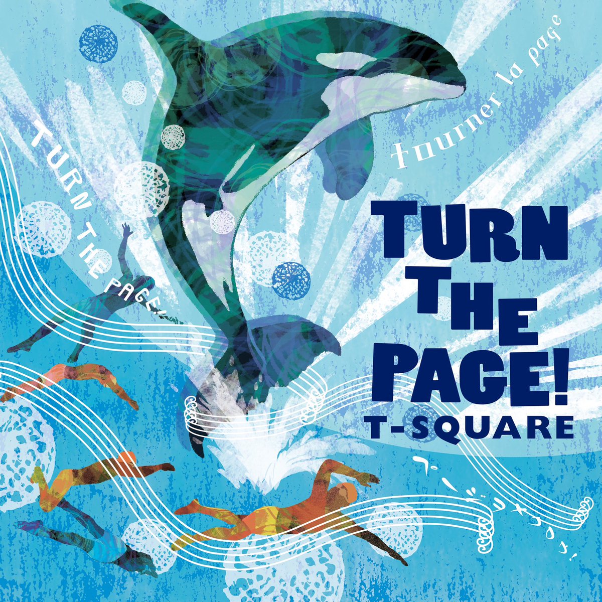 T-SQUARE CONCERT TOUR 2025 TURN THE PAGE!」一般チケット発売情報