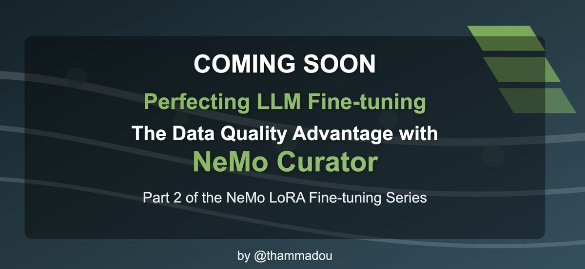 thammadou's tweet image. COMING SOON 😇: Part 2 of my NeMo LoRA fine-tuning series: "Perfecting LLM Fine-tuning: The Data Quality Advantage with NeMo Curator"
Following up on my first guide (medium.com/@thammadou/pra…), this upcoming deep dive focuses on the critical role of data quality.
In Part 1, we…
