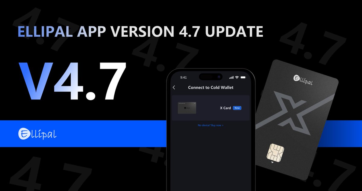 ELLIPAL's tweet image. 🚀 ELLIPAL App v4.7 is here!
Now supports X Card – secure, simple, seamless. 🔒✨
Update now! #ELLIPAL #XCard #AppUpdate