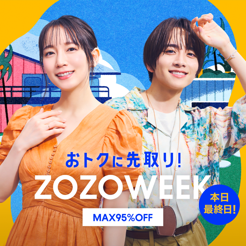ZOZOWEEK 本日終了します😢／ サイトの混雑が予想されるので お早めに