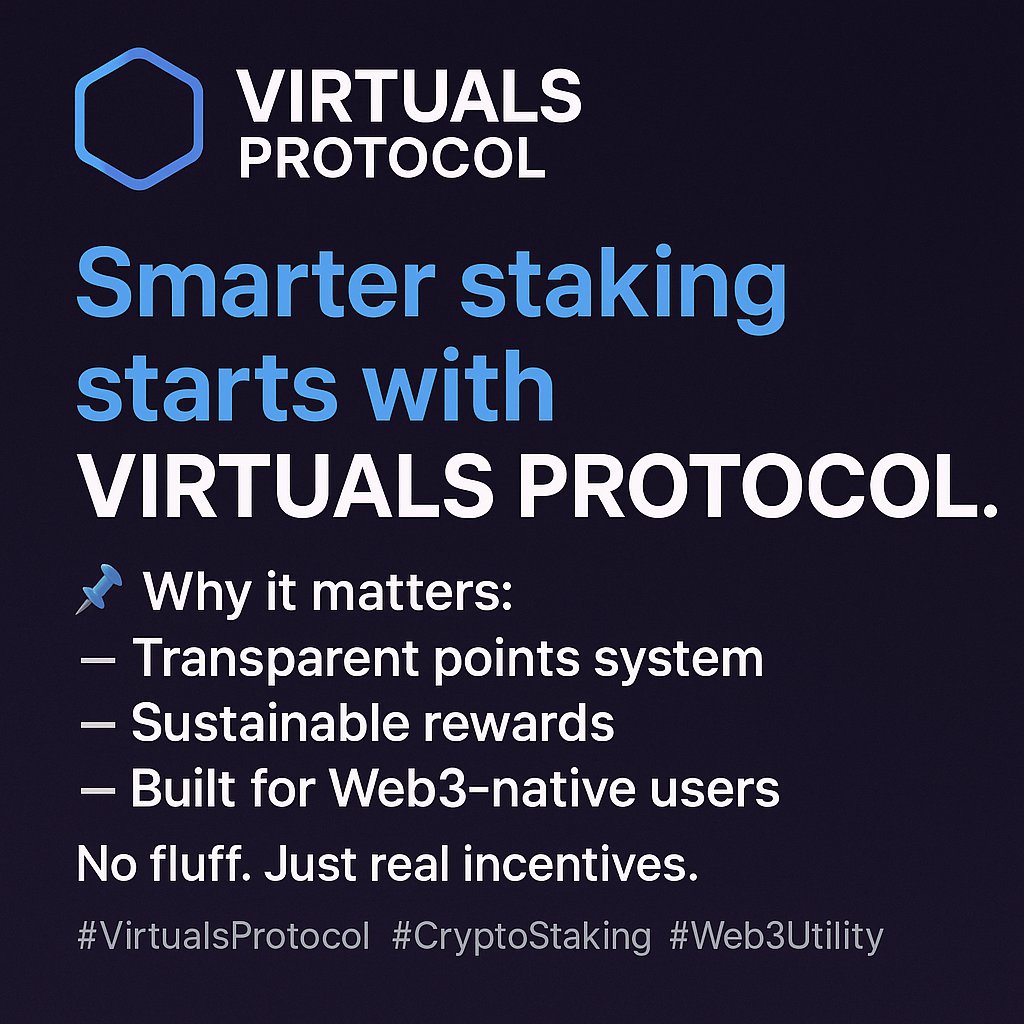 🧠 Smarter staking starts with Virtuals Protocol.

📌 Why it matters:
— Transparent points system
— Sustainable rewards
— Built for Web3-native users

No fluff. Just real incentives.
👉 virtuals.io
#VirtualsProtocol #CryptoStaking #Web3Utility #DeFiEcosystem