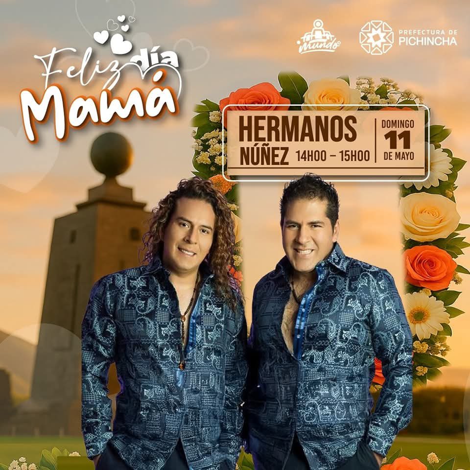 • Concierto con los "Hermanos Núñez"
Un evento lleno de música, cultura y amor para la mujer más importante de nuestras vidas. ¡No te lo pierdas! #HermanosNuñez30Años #TourNacional #UnaGalaEntreCuerdasYBoleros #HermanosNúñez #30añosTriunfadores #fuerzanuñez #30AñosDeMúsica