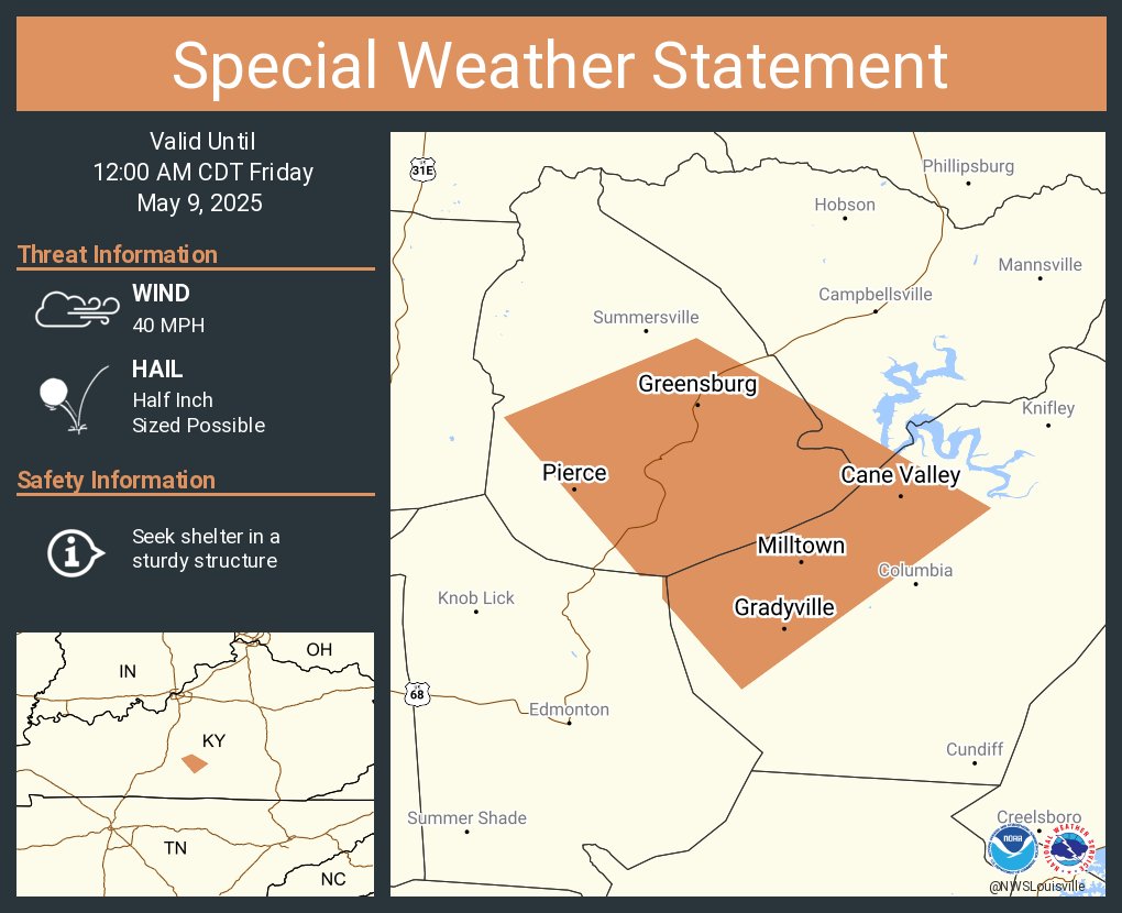 A special weather statement has been issued for Greensburg KY, Pierce KY and  Cane Valley KY until 12:00 AM CDT