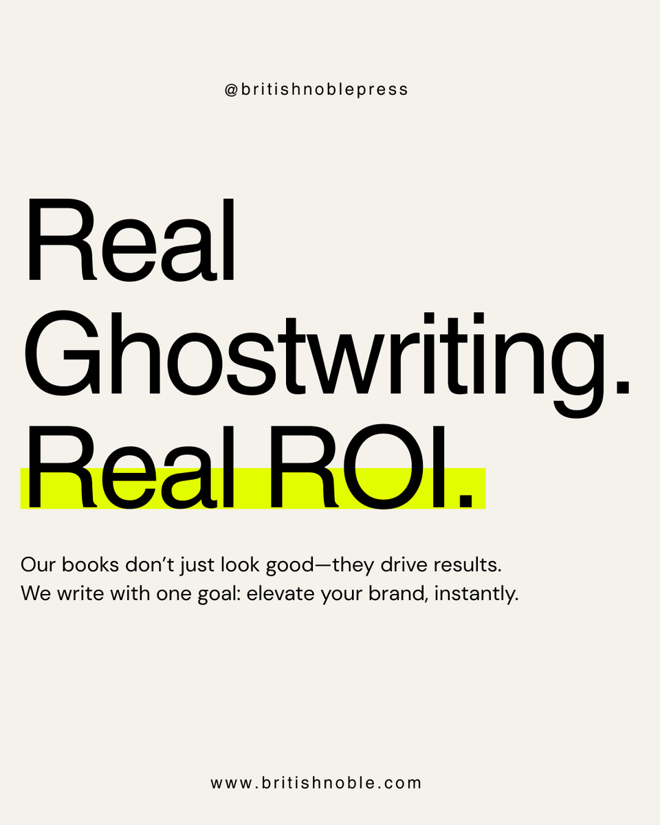 BritishNoble's tweet photo. Real ghostwriting. Real ROI.
This isn’t vanity publishing. It’s positioning.
At British Noble Press, every book is built to drive influence, leads, and lasting authority—because real results don’t come from fluff.

#britishnoblepress #author #authorship #ghostwritingagency https://t.co/Vt1VDUTcPb