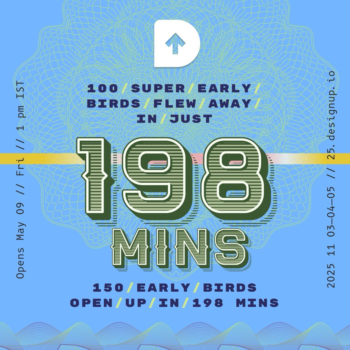 DesignUpConf's tweet image. ⚡ 198 minutes to go before #DesignUp2025 Early Bird Passes take flight! Super Early Birds sold out in 198 mins. 150 go live at 1PM IST today. Premiums disappearing too—only 18 left!

🎟️ 25.designup.io #EarlyBirdAlert #DesignEvents