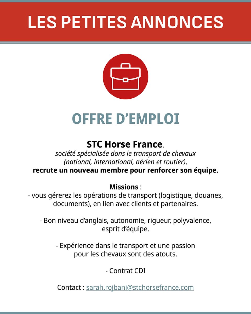 Jour de Galop (@jour_de_galop) on Twitter photo STC Horse France recrute ! 🚛🐎
Spécialiste du transport de chevaux (national, international, aérien et routier), nous recherchons un nouveau membre pour notre équipe.
📌 Logistique, douanes, documents
🌍 Anglais, rigueur, polyvalence
💼 CDI
📩 sarah.rojbani@stchorsefrance.com STC Horse France recrute ! 🚛🐎
Spécialiste du transport de chevaux (national, international, aérien et routier), nous recherchons un nouveau membre pour notre équipe.
📌 Logistique, douanes, documents
🌍 Anglais, rigueur, polyvalence
💼 CDI
📩 sarah.rojbani@stchorsefrance.com