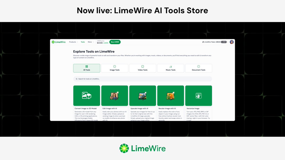 🚀 Introducing the new LimeWire AI Tools Store - your gateway to 19 powerful AI tools, from image-to-video and image generation to turning images into 3D models, and more.

🔍 Search, explore &amp; create
🍋 New tools dropping regularly