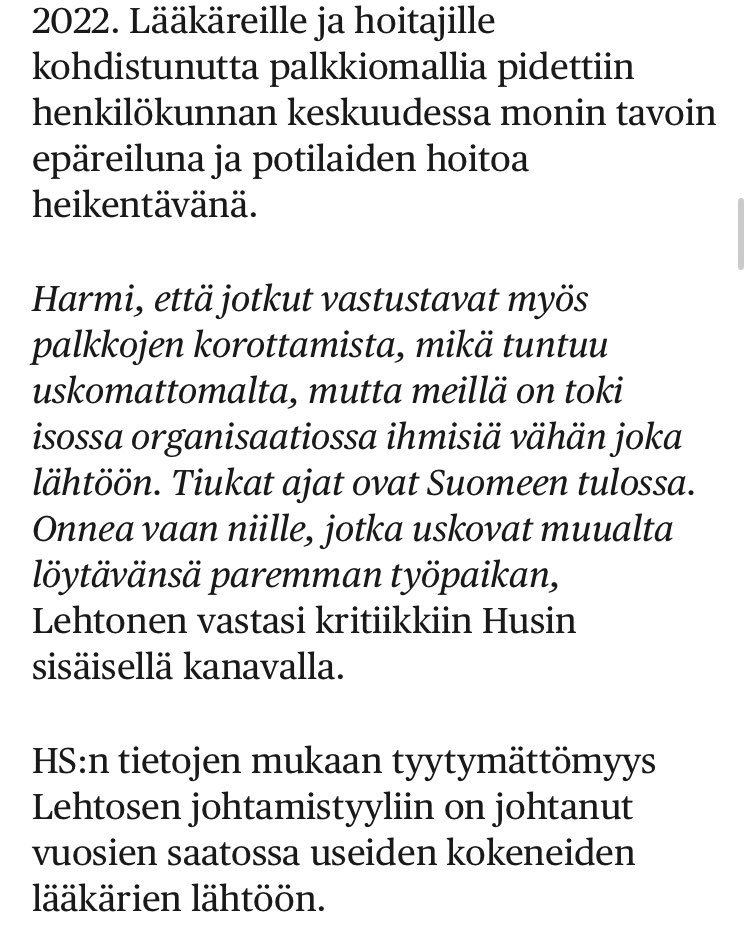 Yleisesti ottaen halveksuva asenne työntekijöitä kohtaan on huono lähtökohta minkä tahansa organisaation johtamiseen.