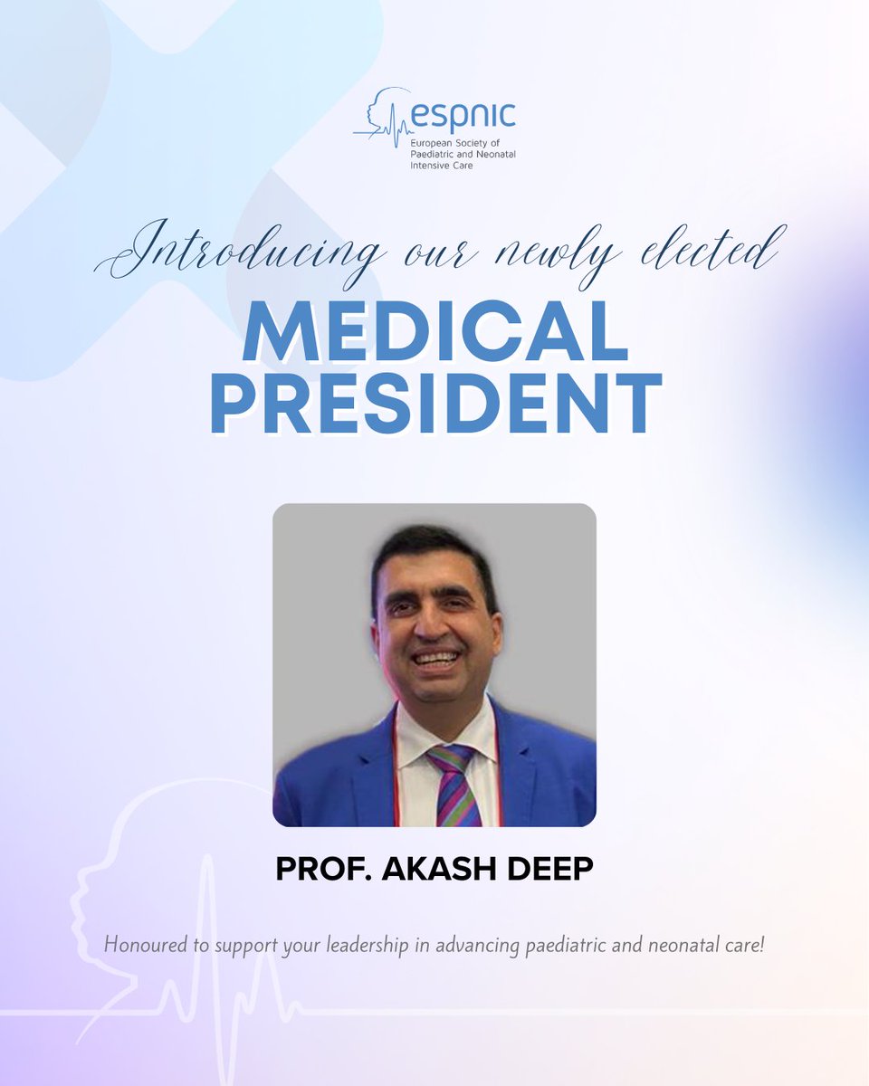 ESPNIC (@espnic_society) on Twitter photo Please join us in congratulating Prof. <a href="/aakashdeeparora/">Akash Deep</a>, elected as the new Medical President of #ESPNIC! 👏👏👏
With his experience and commitment, we're excited for the journey ahead under his leadership. 🩺
#CriticalCare #ScientificLeadership #PedsICU #NICU #NeoTwitter Please join us in congratulating Prof. <a href="/aakashdeeparora/">Akash Deep</a>, elected as the new Medical President of #ESPNIC! 👏👏👏
With his experience and commitment, we're excited for the journey ahead under his leadership. 🩺
#CriticalCare #ScientificLeadership #PedsICU #NICU #NeoTwitter