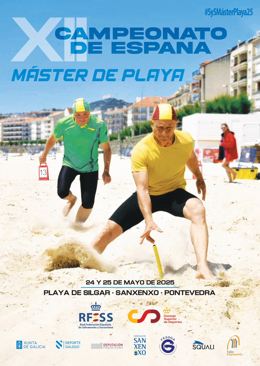 🔵 #SySMásterPlaya25 🔵

🏆 XII Campeonato de España Máster de Playa 🇪🇸 

¡Vuelve la arena, el sol y la competición máster!
¿Listos para competir?

🗓️ 24 y 25 de mayo
🌊 Playa de Silgar
📍 #Sanxenxo (#Pontevedra, #Galicia)