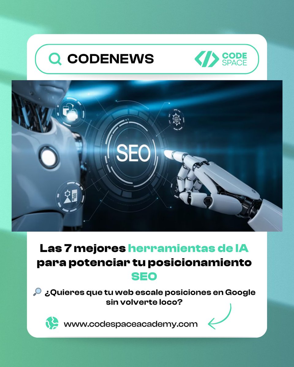 🚀 ¿Quieres que tu web escale altas posiciones en Google con #SEO+#IA?

📖 Aprende aquí → goo.su/vILxC 

Y si quieres ir más allá, fórmate con nuestro Curso en IA para #Empresas.

📩 Agenda una llamada 
mario.pulido@codespaceacademy.com | 690 002 654

#CODESPACE