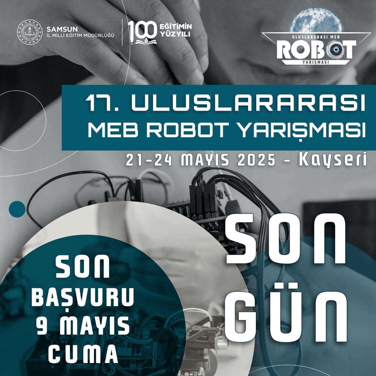 21-24 Mayıs 2025 tarihleri arasında Kayseri’de düzenlenecek olan 17. Uluslararası MEB Robot Yarışması başvuruları için bugün son gün.

Son başvuru tarihi:
9 Mayıs 2025 Cuma

🔗robot.meb.gov.tr