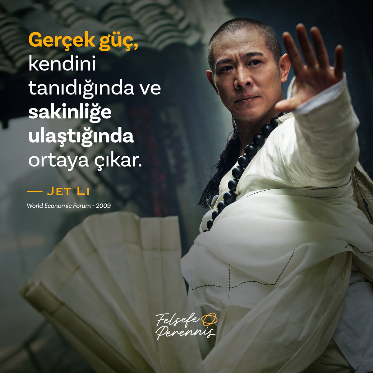 “Gerçek güç, kendini tanıdığında ve sakinliğe ulaştığında ortaya çıkar. Bu, dövüşten daha zor bir zaferdir.”

Jet Li - World Economic Forum, 2009

#JetLi #Taoizm #FelsefePerennis #İçselGüç #KendiniTanı #DinginlikYolu #ZihinVeBeden #ModernBilgelik