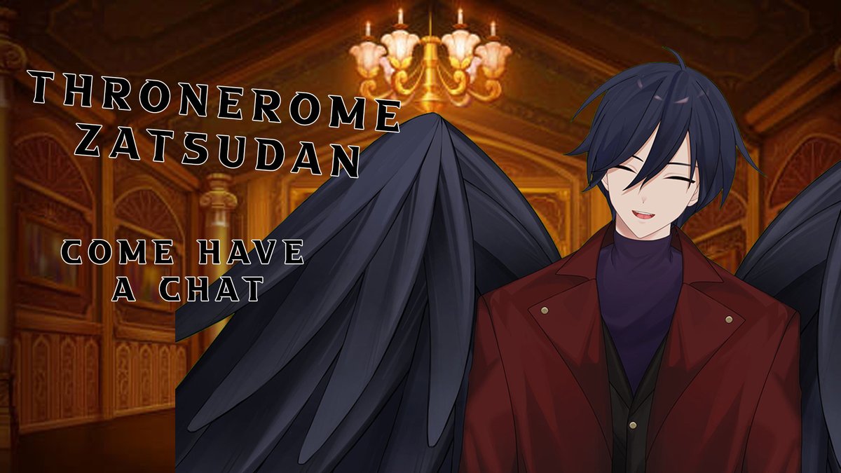 acturos57's tweet photo. 【Throne room Zatsudon】
This crow is here to talk you will listen right????
🕒 7 Pm AEST/ 4 Am EST/ 5 PM JST
waiting room up now: https://t.co/7IsCuYhYYI
Twitch: https://t.co/KGtqdRcuiu
#acturos #malevtuber #actulive https://t.co/AfPSUUoi1V