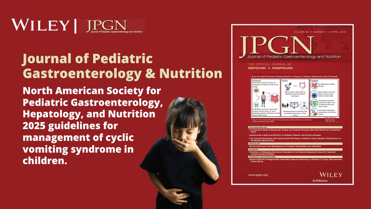 Read <a href="/NASPGHAN/">NASPGHAN</a> 2025 guidelines for management of cyclic vomiting syndrome (CVS) in children in <a href="/JPGNonline/">JPGN</a>. Evidence‐based guidelines to replace prior expert consensus recommendations and assist patients and clinicians in the management of #pediatric CVS. ow.ly/f0sI50VPzXQ