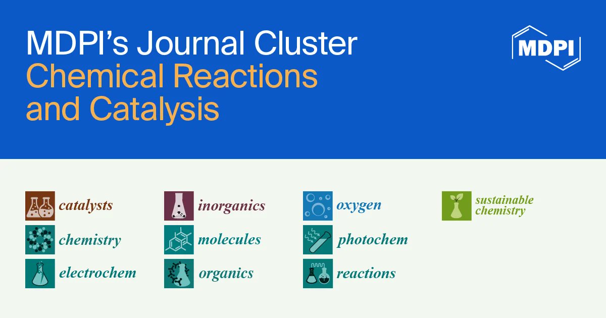 📢 New Project Launch‼️

Organics is now part of a new MDPI initiative:
 
Journal Cluster of Chemical Reactions and Catalysis. 

Explore cutting-edge research across related journals in one thematic space!
🔗 mdpi.com/about/announce…

#CLASTER #ChemicalReactions #MDPI #OpenAccess