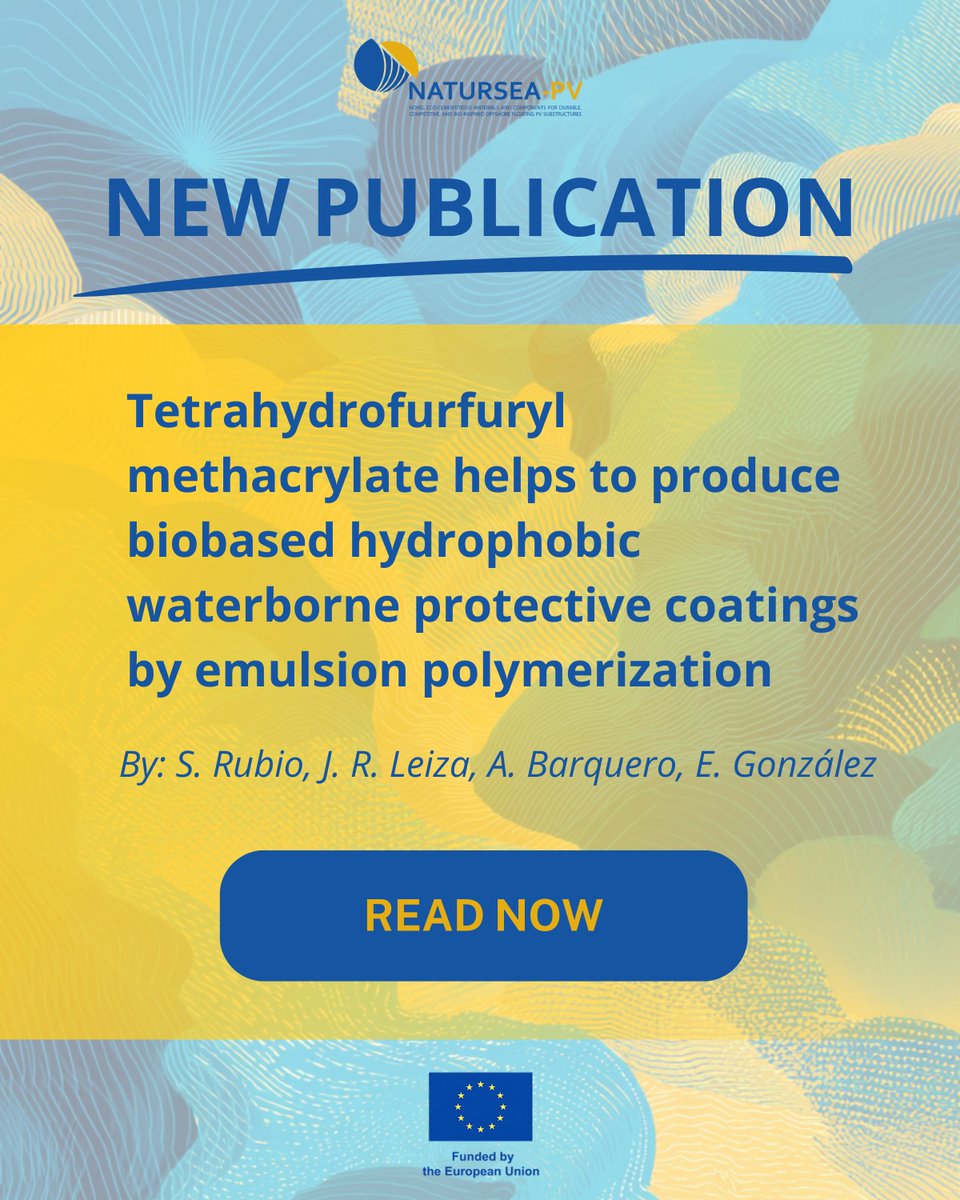 🧪 New from #NATURSEAPV!
Researchers show how THFM helps produce biobased hydrophobic coatings with strong water resistance 🌿
Up to 71% biobased content + better than MMA/BA 👏
📄 Read more: natursea-pv.eu/publications/
#GreenChemistry #Coatings #PolymerScience