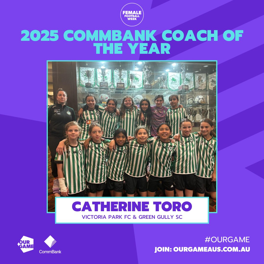 🏆 2025 <a href="/CommBank/">CommBank</a> Coach of the Year - Catherine Toro 🏆

When others gave up, Catherine stepped up. In 2024, she coached two new female teams at Victoria Park FC and led them to championship success.

#FemaleFootballWeek #OurGame