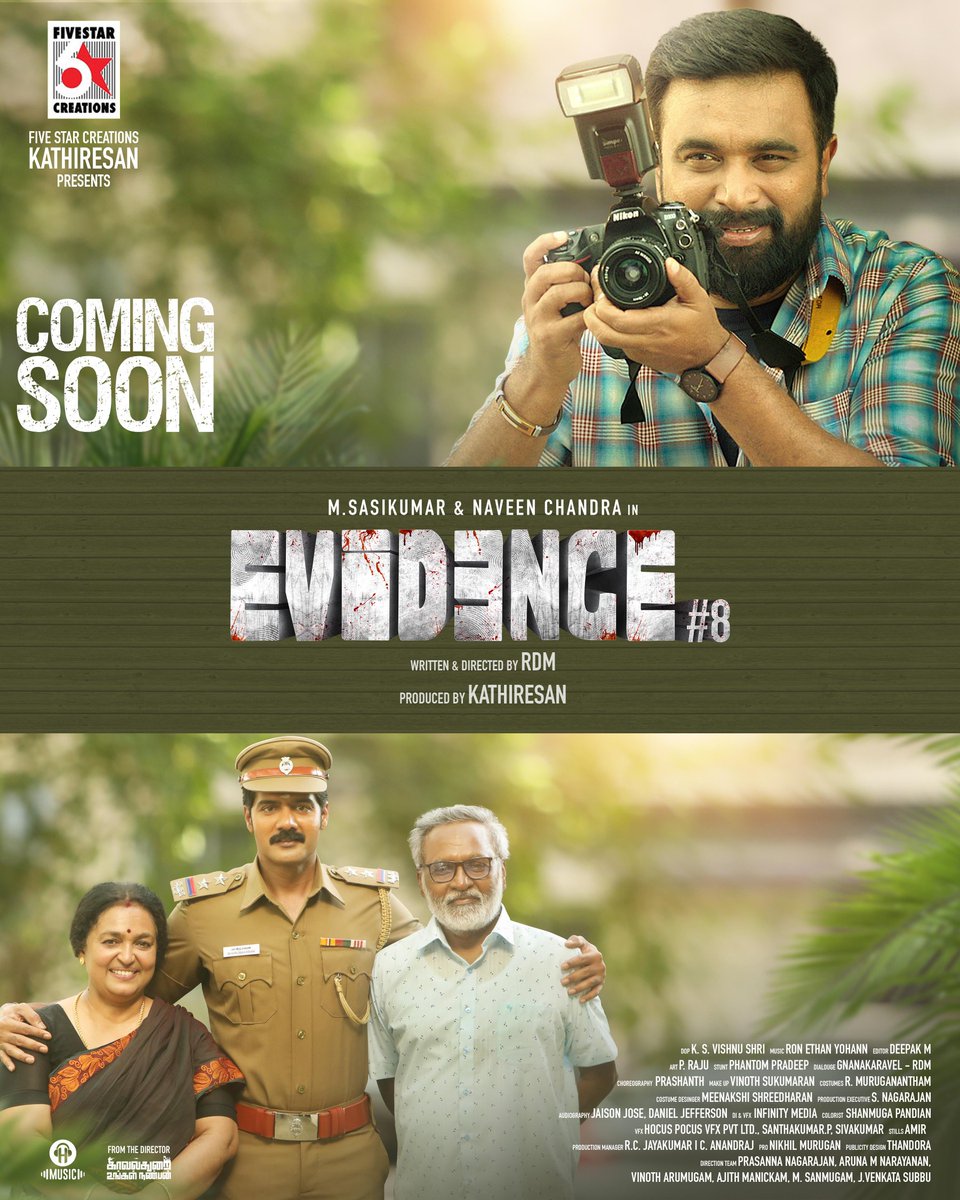 RDM (@rdm_dir) on Twitter photo The evidence has been captured, and it will be revealed soon. #EvidenceTheMovie
Produced by <a href="/kathiresan_offl/">S Kathiresan</a>'s <a href="/5starcreationss/">Five Star Creations LLP</a>
<a href="/SasikumarDir/">M.Sasikumar</a> <a href="/Naveenc212/">Actor Naveen Chandra</a> <a href="/iYogiBabu/">Yogi Babu</a> #KasthuriRaja
<a href="/gnanakaravel/">Gnanakaravel</a> <a href="/vishnushri/">K.S.Vishnushri</a> <a href="/RonYohann/">Ron Ethan Yohann</a> <a href="/deepakalan53/">Deepak M</a> <a href="/hmusicindia/">H Music</a> <a href="/onlynikil/">Nikil Murukan</a> The evidence has been captured, and it will be revealed soon. #EvidenceTheMovie
Produced by <a href="/kathiresan_offl/">S Kathiresan</a>'s <a href="/5starcreationss/">Five Star Creations LLP</a>
<a href="/SasikumarDir/">M.Sasikumar</a> <a href="/Naveenc212/">Actor Naveen Chandra</a> <a href="/iYogiBabu/">Yogi Babu</a> #KasthuriRaja
<a href="/gnanakaravel/">Gnanakaravel</a> <a href="/vishnushri/">K.S.Vishnushri</a> <a href="/RonYohann/">Ron Ethan Yohann</a> <a href="/deepakalan53/">Deepak M</a> <a href="/hmusicindia/">H Music</a> <a href="/onlynikil/">Nikil Murukan</a>