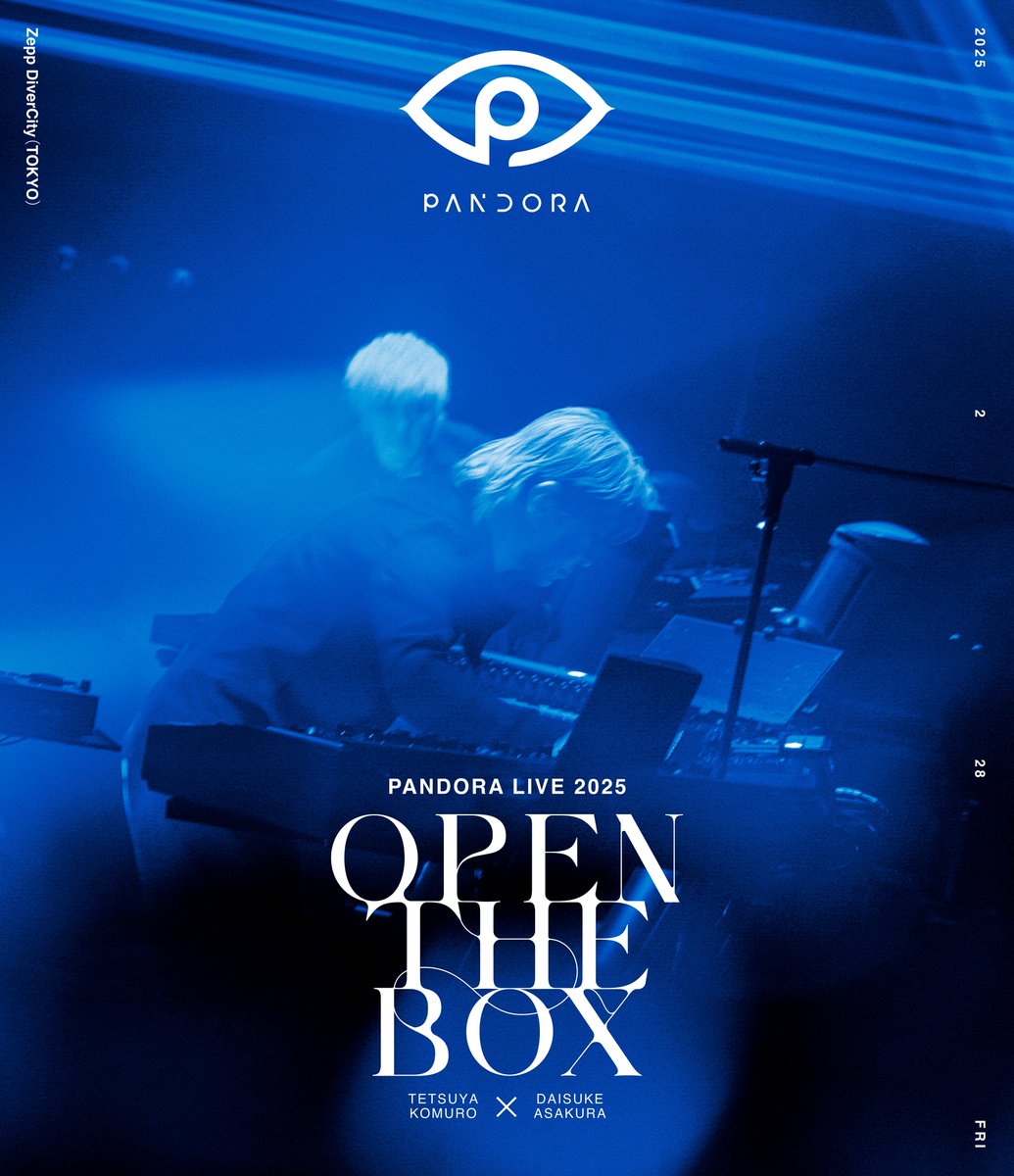 【PANDORA】

『PANDORA LIVE 2025 -OPEN THE BOX-』
再始動ライブの映像作品が5月28日リリース

🎁タワレコ先着特典「オリジナルA4クリアファイル」

#小室哲哉 と #浅倉大介 のユニット
“PANDORA”が約7年ぶりに再始動㊗✨

🔻ご予約受付中☑️
tower.jp/article/featur…

#PANDORA