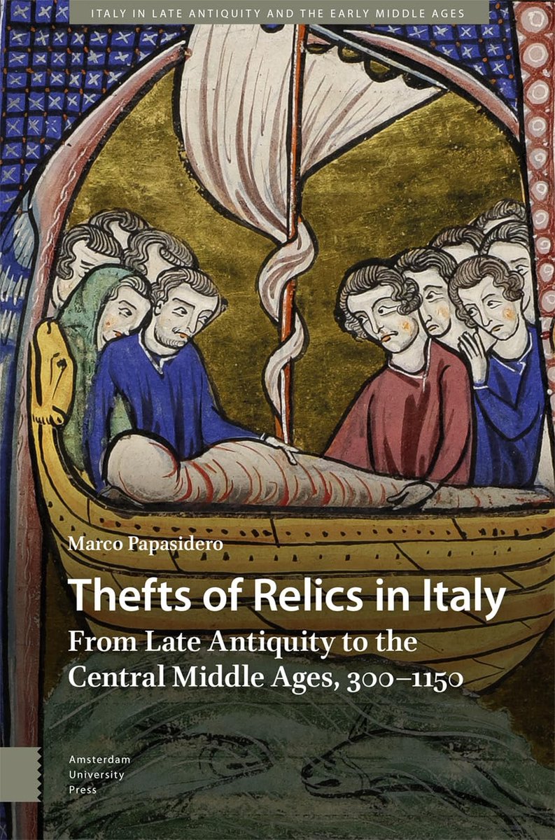 MedievalUpdates's tweet photo. Marco Papasidero, Thefts of Relics in Italy: From Late Antiquity to the Central Middle Ages,300–1150 (@AmsterdamUPress, May 2025)
https://t.co/rY8k76Vx7c
https://t.co/xpDt2BlpNn
#medievaltwitter #medievalstudies #medievalrelics #medievalsaints #medievalhagiography #medievalitaly https://t.co/ADH7dqNzsy