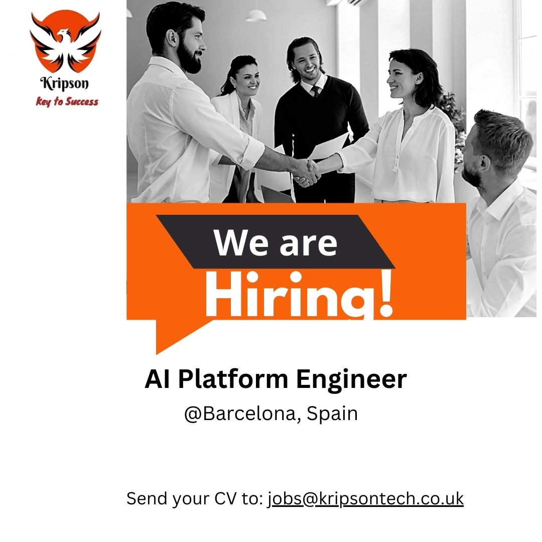 KripsonTech's tweet image. We&apos;re Hiring!

Position: AI Platform Engineer
Location: Barcelona, Spain (Hybrid)

Apply now!
📧 Send your CV to: jobs@kripsontech.co.uk

#Hiring #AIPlatformEngineer #BarcelonaJobs #AIJobs #TechCareers #KripsonTech #MachineLearning #AIInfrastructure #WeAreHiring