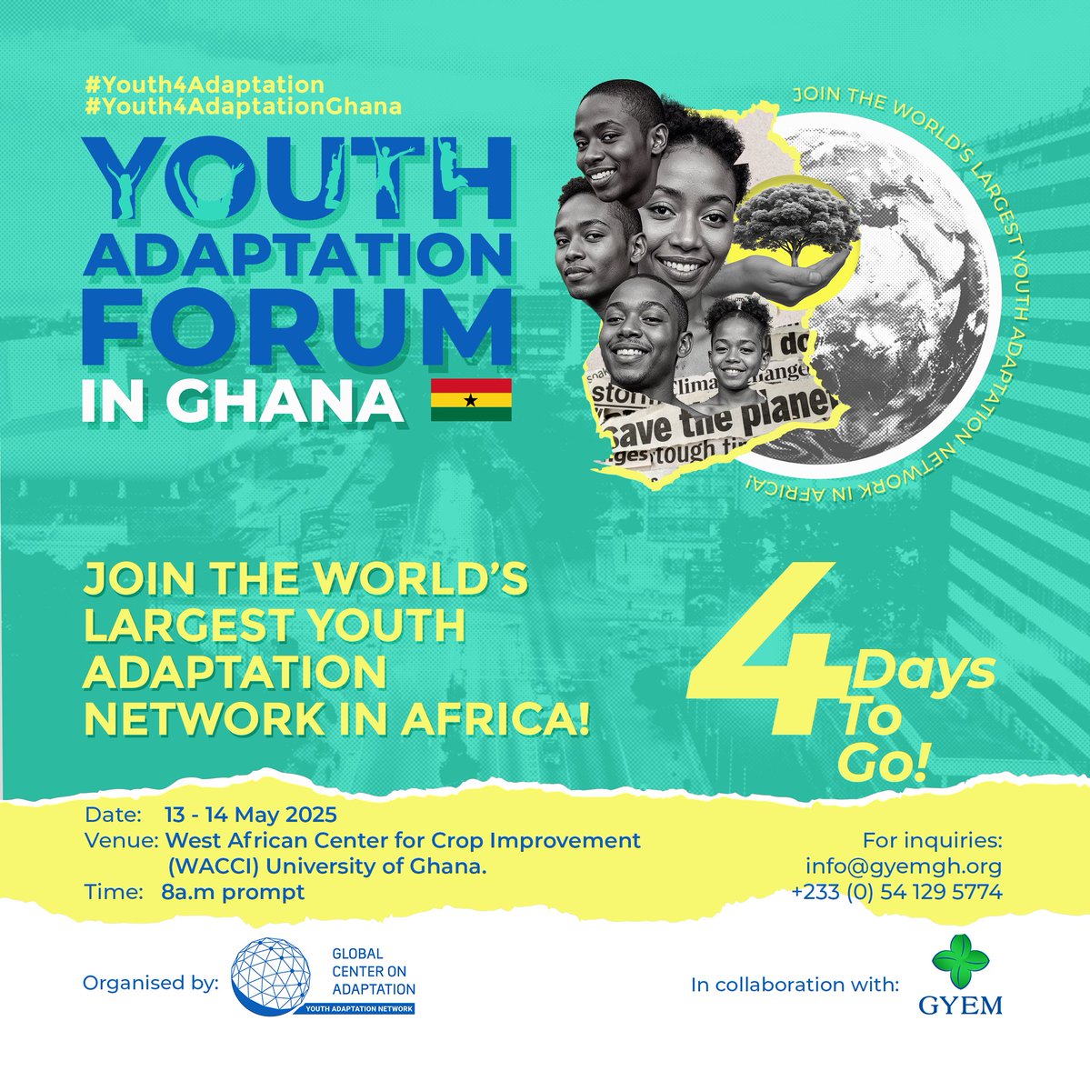🔥 4 DAYS TO GO! 🔥  

The countdown is on! 🎉 In just 4 days, Ghana’s brightest young minds will unite at the #Youth4AdaptationGhana Forum to shape a climate-resilient future.  

🌱 Ready to: 
✔️ Master nature-based solutions 
✔️ Network with leaders &amp; innovators 
✔️ Fuel