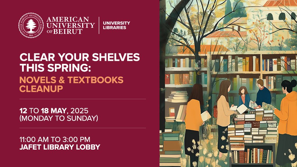 AUB Libraries (@aublibraries) on Twitter photo Donate your novels & textbooks at Jafet Libraryโs Book & Textbook Cleanup event:
l.aub.edu/Jp84y
๐๏ธ May 12โ18 | โฐ 11 AMโ3 PM
๐ Jafet Lobby
โ
Books in good condition
โ
Textbooks should be no older than 3 years
<a href="/AUB_Lebanon/">American University of Beirut</a>
#AUBLibraries #BookExchange Donate your novels & textbooks at Jafet Libraryโs Book & Textbook Cleanup event:
l.aub.edu/Jp84y
๐๏ธ May 12โ18 | โฐ 11 AMโ3 PM
๐ Jafet Lobby
โ
Books in good condition
โ
Textbooks should be no older than 3 years
<a href="/AUB_Lebanon/">American University of Beirut</a>
#AUBLibraries #BookExchange