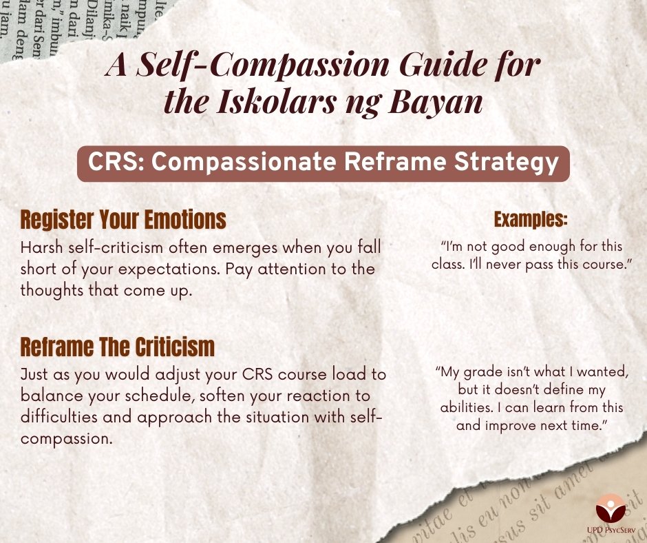 UPDPsycServ's tweet photo. Self-compassion Guide
1. Compassionate Reframe Strategy (CRS) - Register your emotions and reframe the criticism.
2. Bluebook Break - Take a break from the grind to reflect on your day and note your obstacles with understanding and patience. https://t.co/HoFfxiksIr