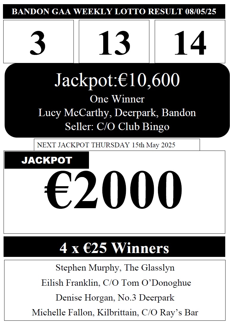 *** Bandon GAA have a Lotto Jackpot Winner. ***
Congrats to Lucy McCarthy who won €10,600 last night with numbers 3, 13, 14. 
Congrats to 4 x €25 Lucky Dip winners. 

Next weeks Lotto Jackpot is €2,000. 
Purchase your tickets before 7.30pm Thurs.
klubfunder.com/Clubs/Bandon_G…
